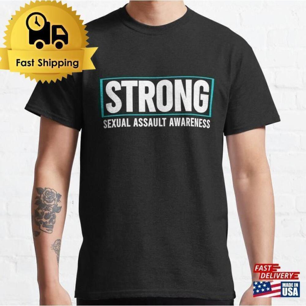 Sexual Assault Awareness Strong Survivor Support Unisex T-Shirt